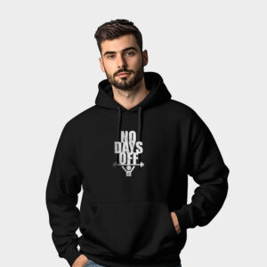 No Days Off For Gym - Graphic Printed Hoodie For Men's